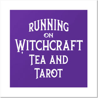 Running on Witchcraft Tea and Tarot Cheeky Witch® Posters and Art